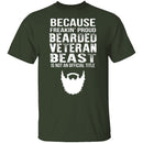 Freakin Proud Bearded Veteran T-Shirt CustomCat