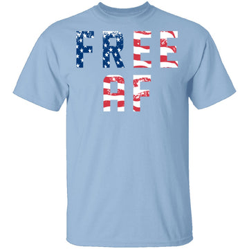 Free AF T-Shirt CustomCat