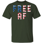 Free AF T-Shirt CustomCat