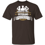 Freedom Has A Price T-Shirt CustomCat