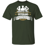 Freedom Has A Price T-Shirt CustomCat