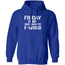 Friday Is My Second Favorite F-Word T-Shirt CustomCat