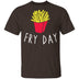 Fry Day T-Shirt CustomCat