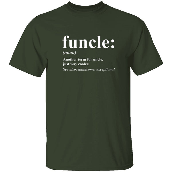 Funcle Definition T-Shirt CustomCat