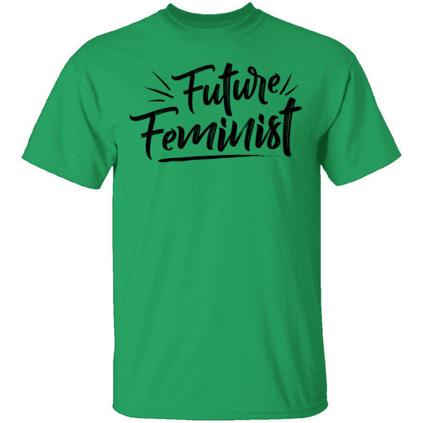 Future Feminist T-Shirt CustomCat