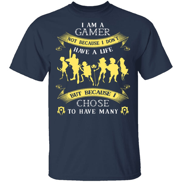 Gamers Have Many Lives T-Shirt CustomCat