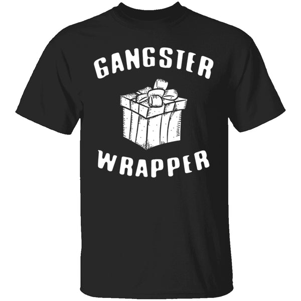 Gangster Wrapper T-Shirt CustomCat