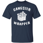 Gangster Wrapper T-Shirt CustomCat