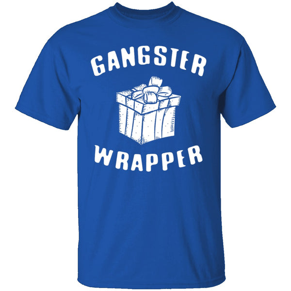 Gangster Wrapper T-Shirt CustomCat