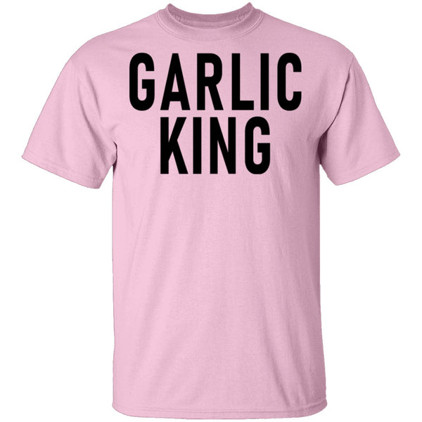 Garlic King T-Shirt CustomCat