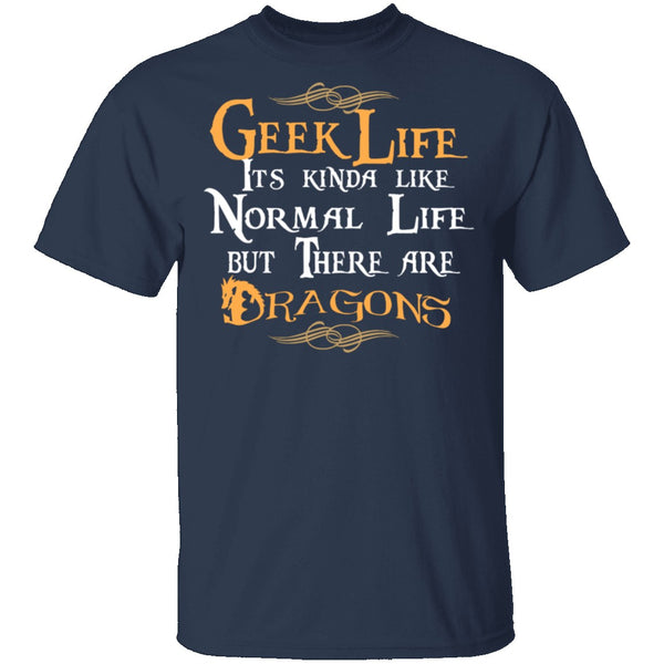 Geek Life T-Shirt CustomCat