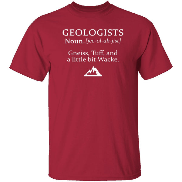 Geologist Definition T-Shirt CustomCat