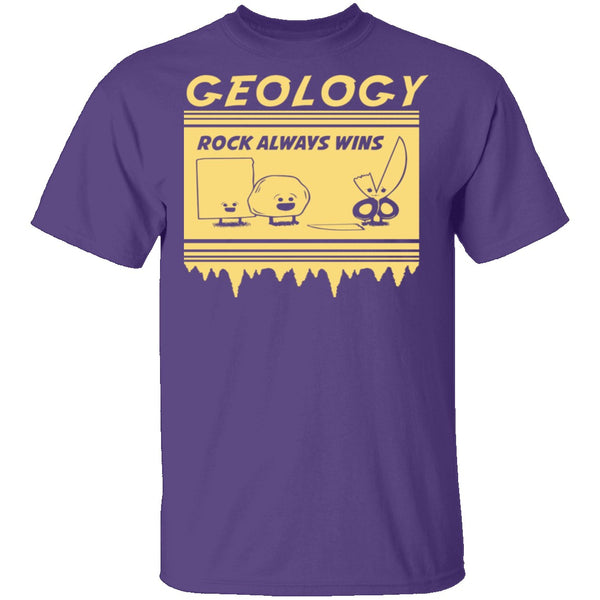 Geology Rock Wins T-Shirt CustomCat