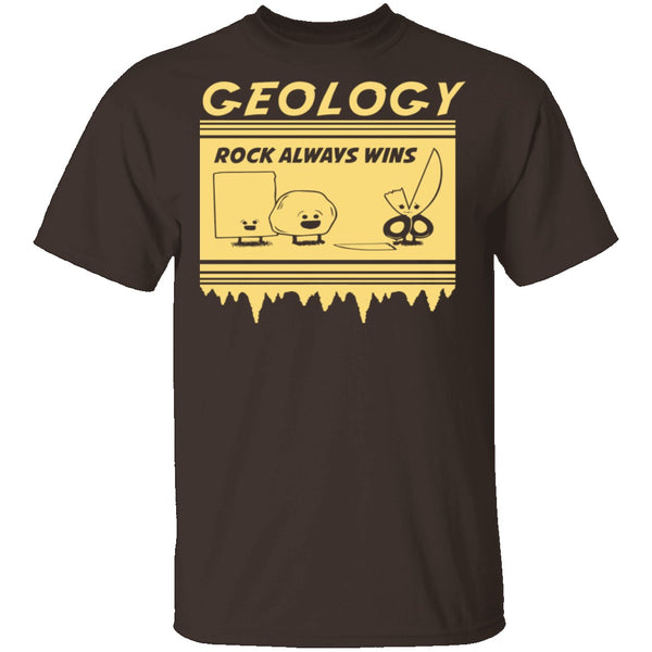 Geology Rock Wins T-Shirt CustomCat