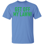 Get Off My Lawn T-Shirt CustomCat