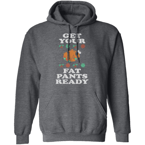 Get Your Fat Pants Ready T-Shirt CustomCat