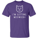 Getting Meowied T-Shirt CustomCat