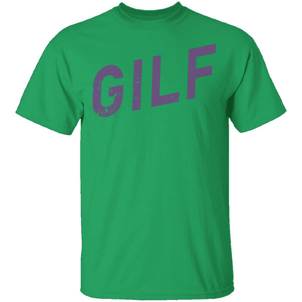 Gilf T-Shirt CustomCat