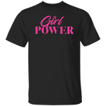 Girl Power T-Shirt CustomCat