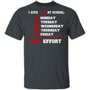 Give 100% At School T-Shirt CustomCat