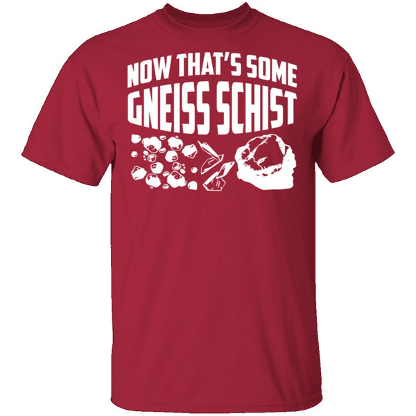Gneiss Schist T-Shirt CustomCat