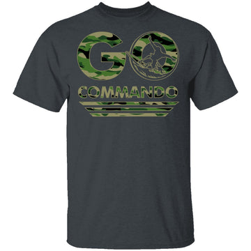 Go Commando T-Shirt CustomCat