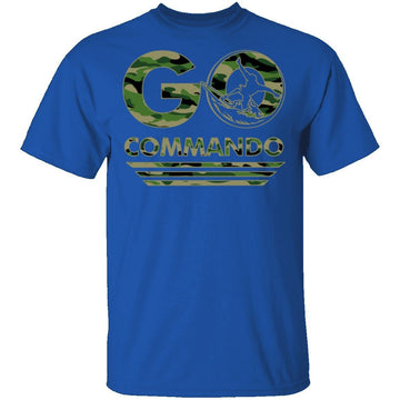 Go Commando T-Shirt CustomCat