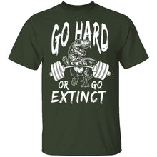 Go Hard Or Go Extinct T-Shirt