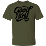 Good Boy T-Shirt CustomCat