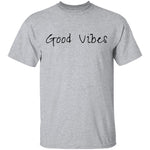Good Vibes T-Shirt CustomCat