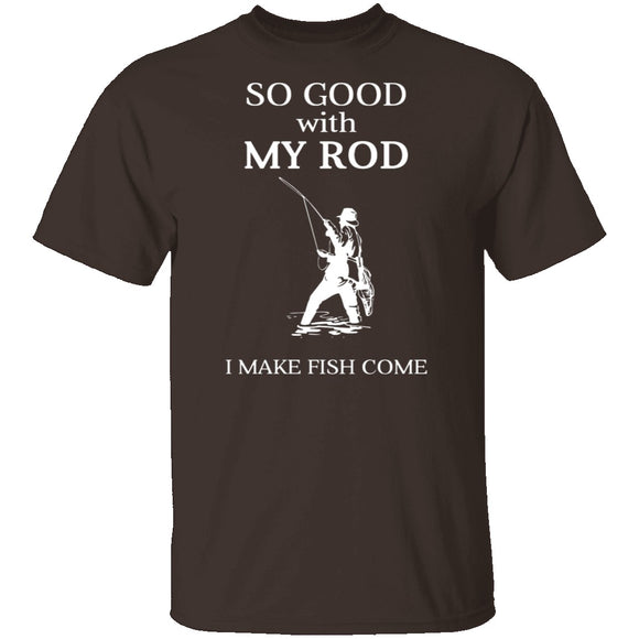 Good With Rod T-Shirt CustomCat