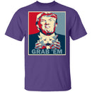 Grab 'Em T-Shirt CustomCat
