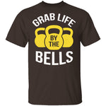 Grab Life By The Bells T-Shirt CustomCat