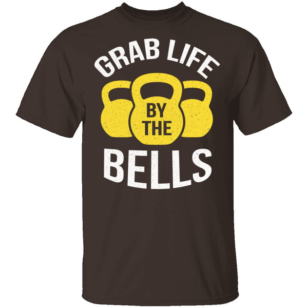 Grab Life By The Bells T-Shirt CustomCat