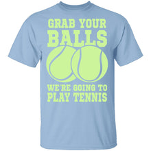 Grab Your Balls T-Shirt