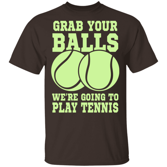 Grab Your Balls T-Shirt CustomCat