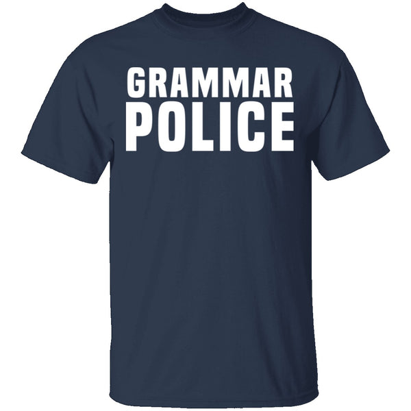 Grammar Police T-Shirt CustomCat