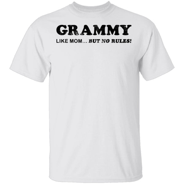 Grammy Like Mom But No Rules T-Shirt CustomCat
