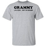 Grammy Like Mom But No Rules T-Shirt CustomCat