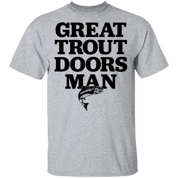 Great Trout Doors Man T-Shirt CustomCat