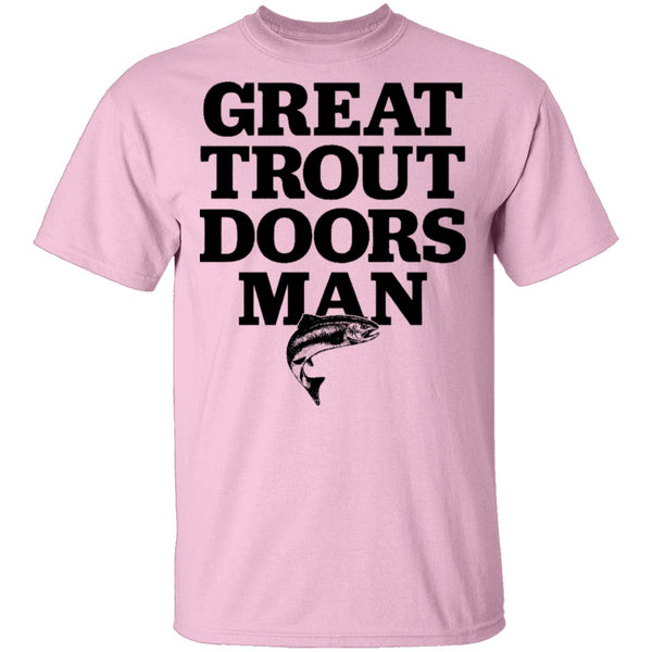 Great Trout Doors Man T-Shirt CustomCat