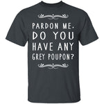 Grey Poupon T-Shirt CustomCat