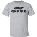 Grumpy Old Bastard T-Shirt CustomCat
