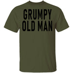 Grumpy Old Man T-Shirt CustomCat