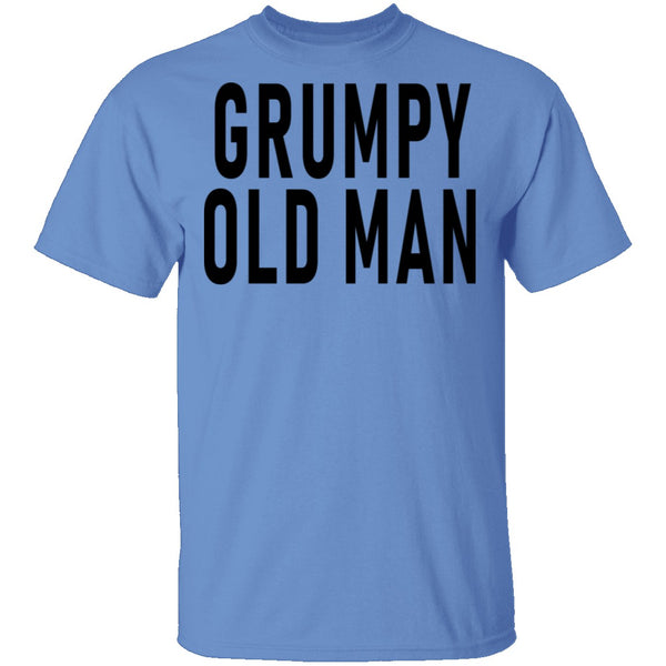 Grumpy Old Man T-Shirt CustomCat
