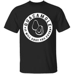 Guacamole It Costs Extra T-Shirt CustomCat