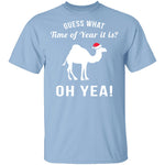 Guess What Time Of Year It Is T-Shirt CustomCat