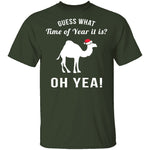 Guess What Time Of Year It Is T-Shirt CustomCat