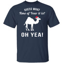 Guess What Time Of Year It Is T-Shirt CustomCat