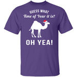 Guess What Time Of Year It Is T-Shirt CustomCat